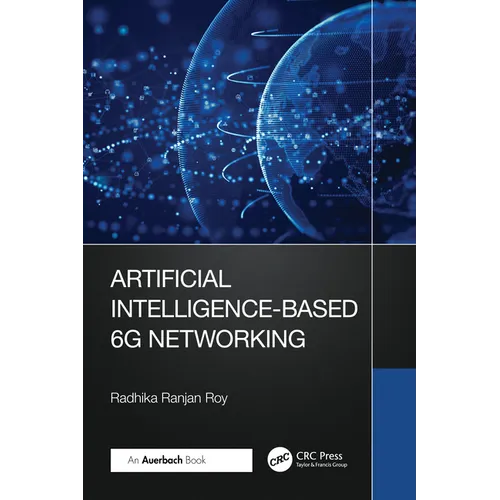 Artificial Intelligence-Based 6G Networking - Paperback