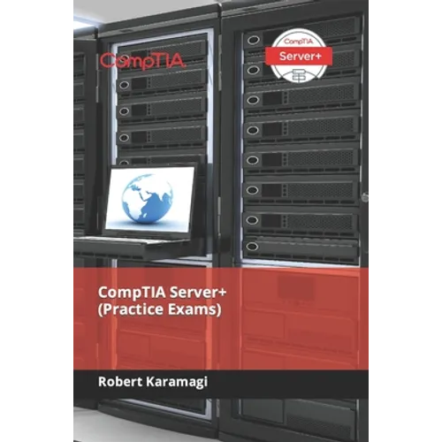 CompTIA Server+ (Practice Exams) - Paperback