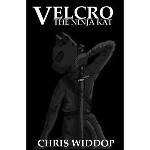 Velcro: The Ninja Kat - Paperback