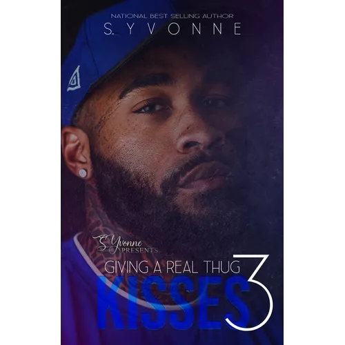 Giving A Real Thug Kisses 3 - Paperback