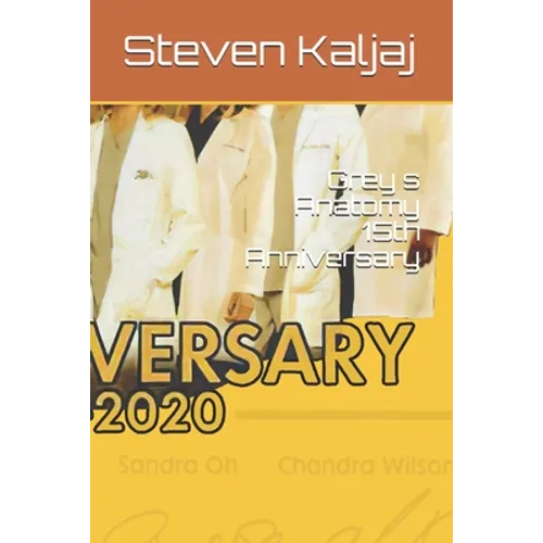 Grey s Anatomy 15th Anniversary: Grey s Anatomy 15th Anniversary - Paperback