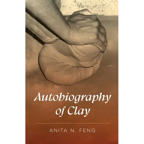 Autobiography of Clay - Paperback