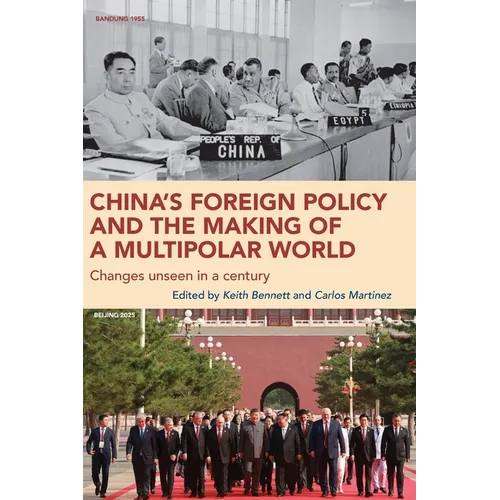China's Foreign Policy and the Making of a Multipolar World - Paperback