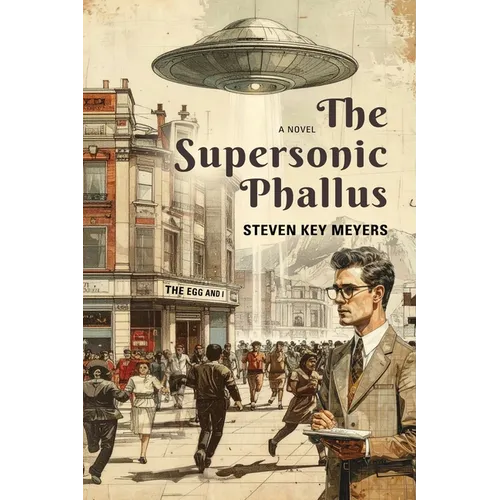 The Supersonic Phallus - Paperback