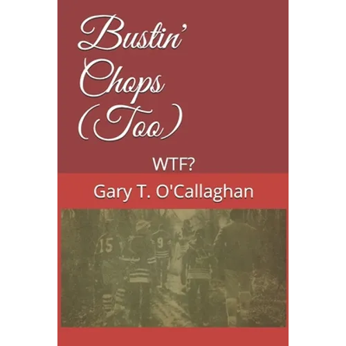 Bustin' Chops (Too): Wtf?