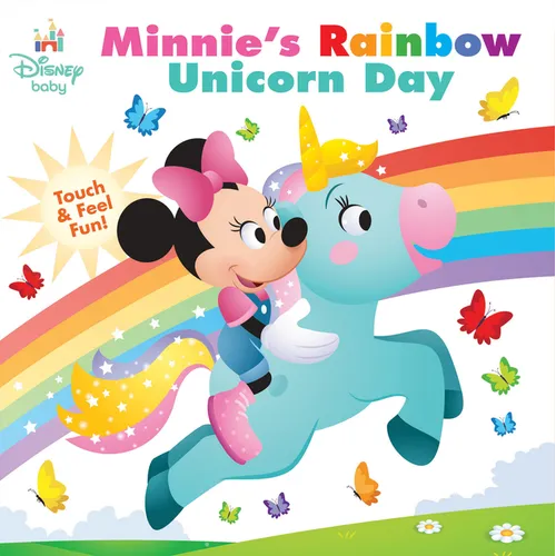 Disney Baby: Minnie's Rainbow Unicorn Day: Touch-And-Feel Fun! - Board Book