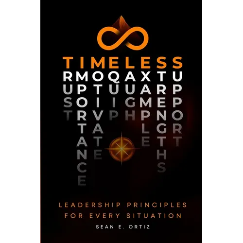 8 Timeless Leadership Principles - Paperback