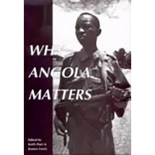 Why Angola Matters - Paperback