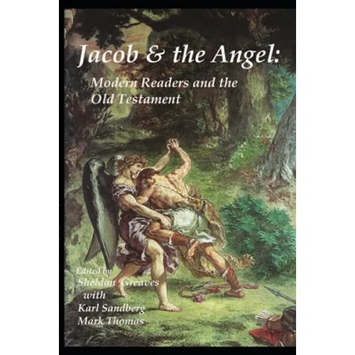 Jacob and the Angel: Modern Readers and the Old Testament - Paperback