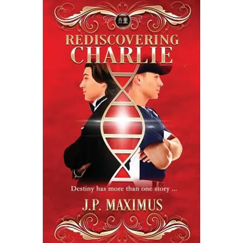 Rediscovering Charlie - Paperback