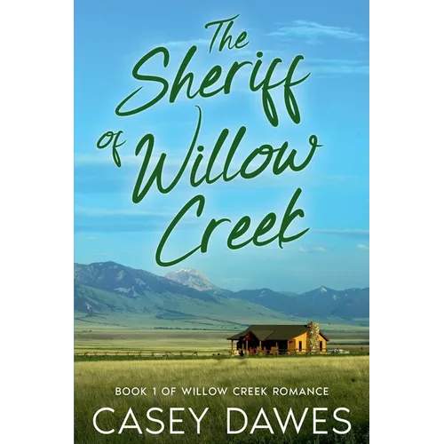 The Sheriff of Willow Creek - Paperback