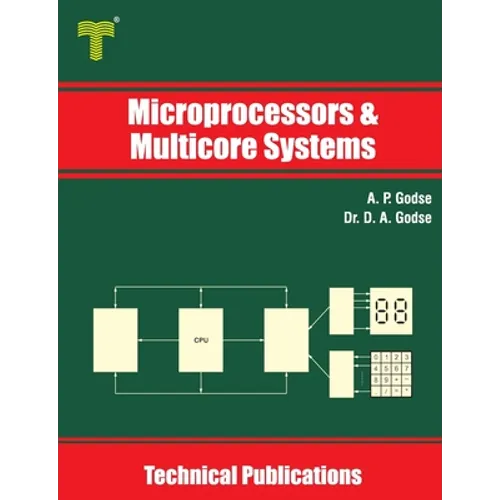 Microprocessors and Multicore Systems: 8086/88, 80286, 80386, 80486 and Pentium Processors - Paperback