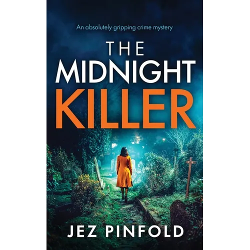 The Midnight Killer: An absolutely gripping crime mystery - Paperback