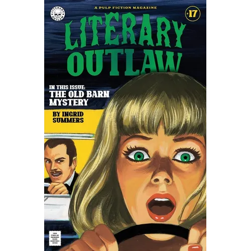 Literary Outlaw #17: The Old Barn Mystery - Paperback