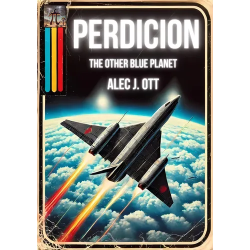 Perdicion: The Other Blue Planet - Paperback