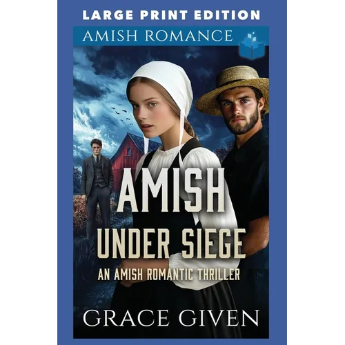 Amish Under Siege: Large Print Edition - Paperback