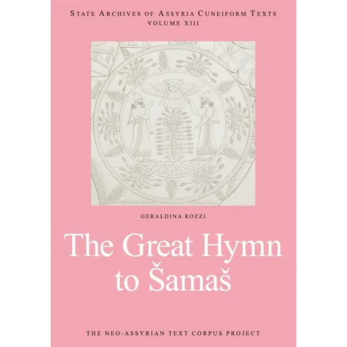 The Great Hymn to Samas: The Great Hymn to Samas - Paperback