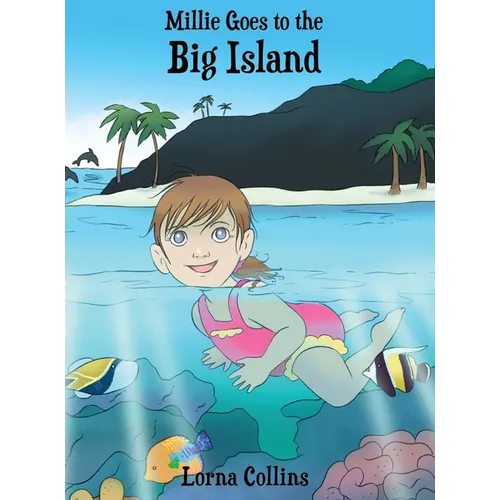 Millie Goes to the Big Island - Hardcover