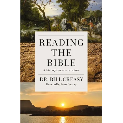 Reading the Bible: A Literary Guide to Scripture - Paperback