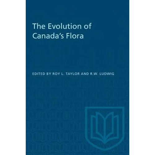 The Evolution of Canada's Flora - Paperback