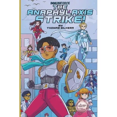 The Anaphylaxis Strike! - Paperback
