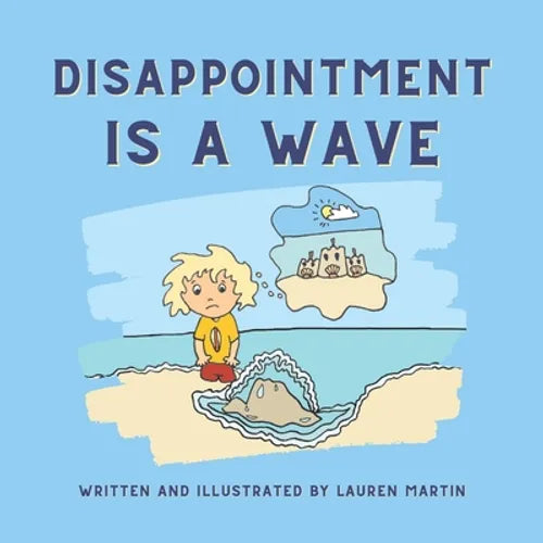 Disappointment is a Wave - Paperback