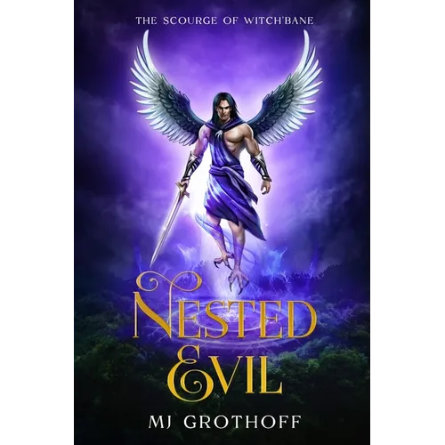 The Scourge of Witch'Bane: Nested Evil - Paperback