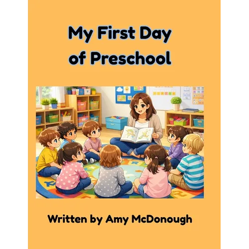 My First Day of Preschool - Paperback