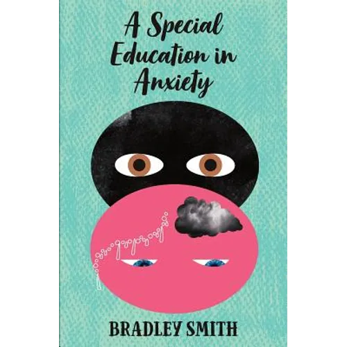 A Special Education in Anxiety - Paperback