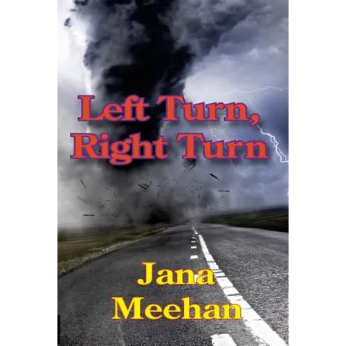 Left Turn, Right Turn - Paperback