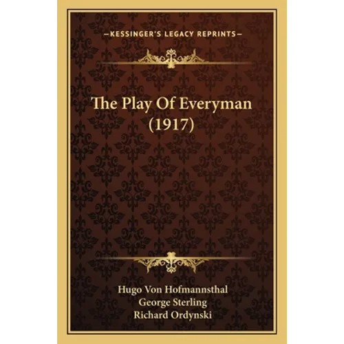 The Play Of Everyman (1917) - Paperback