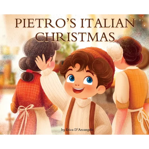 Pietro's Italian Christmas - Hardcover