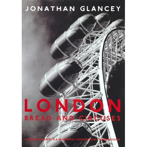 London: Bread and Circuses - Paperback