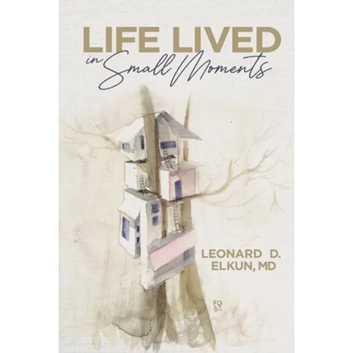 Life Lived in Small Moments - Paperback