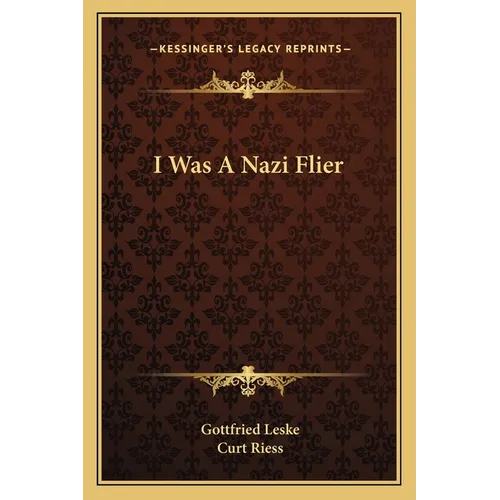 I Was A Nazi Flier - Paperback
