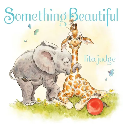 Something Beautiful - Hardcover
