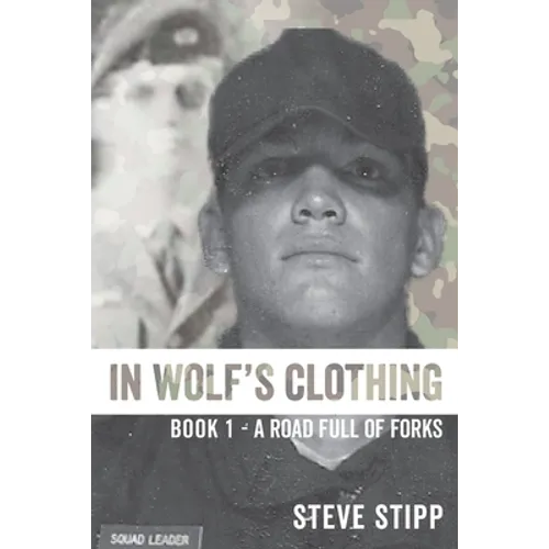 In Wolf's Clothing: : Book 1 - A Road Full of Forks - Paperback