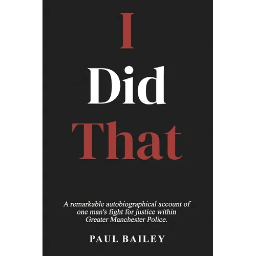 I Did That - Paperback