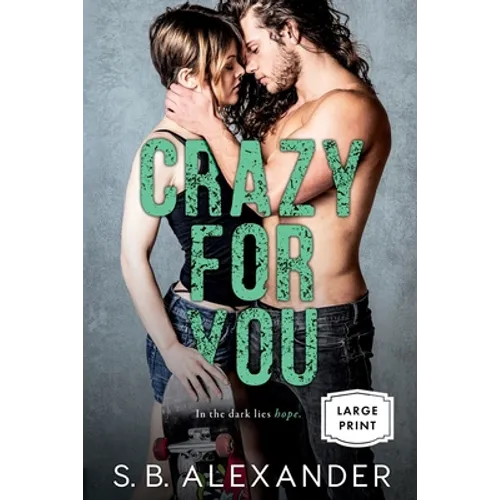 Crazy For You - Paperback