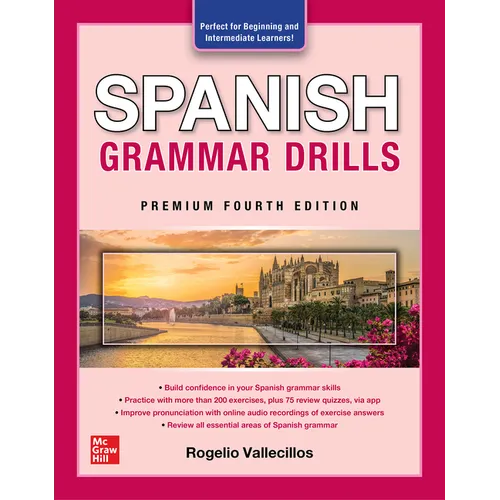 Spanish Grammar Drills, Premium Fourth Edition - Paperback