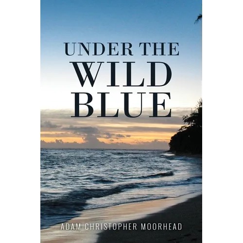 Under the Wild Blue - Paperback