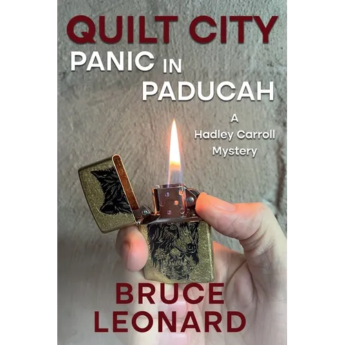 Quilt City Panic in Paducah: A Hadley Carroll Mystery - Paperback
