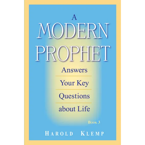 A Modern Prophet Answers Your Key Questions about Life, Book 3 - Paperback