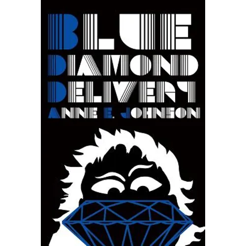 Blue Diamond Delivery - Paperback