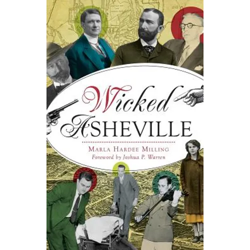 Wicked Asheville - Hardcover