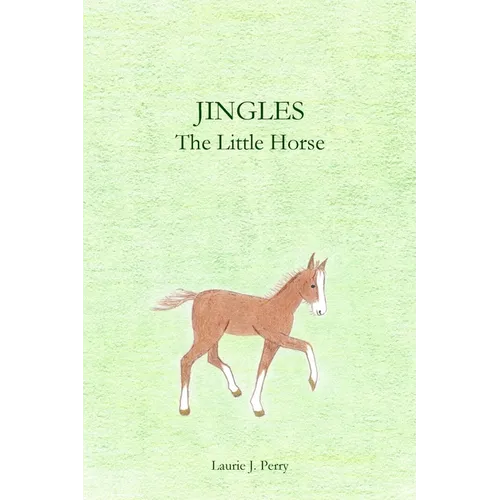 Jingles The Little Horse - Paperback