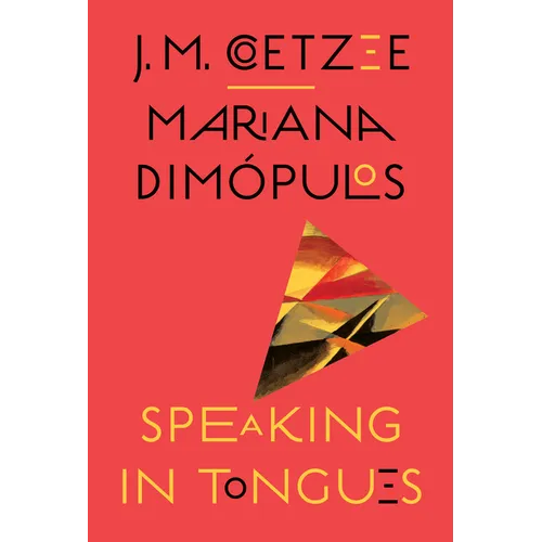 Speaking in Tongues - Hardcover