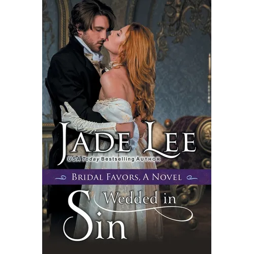 Wedded in Sin (A Bridal Favors Novel) - Paperback