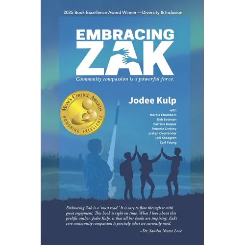 Embracing Zak: Community Compassion is a Powerful Force - Paperback