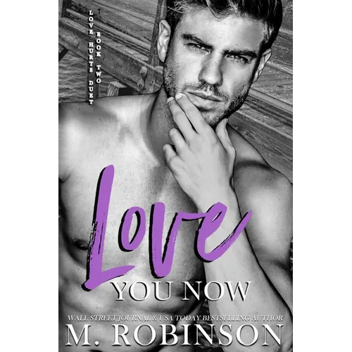 Love You Now - Paperback